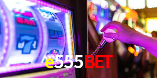 VIP Casino e555bet
